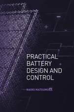 PRAC BATTERY DESIGN & CONTROL