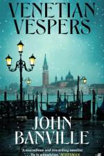 Venetian Vespers af John Banville