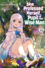 She Professed Herself Pupil of the Wise Man (Light Novel) Vol. 14 af Ryusen Hirotsugu
