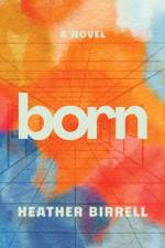 Born af Heather Birrell