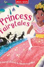 Princess Fairytales af Miles Kelly
