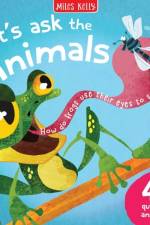 Lets Ask the Animals af Miles Kelly