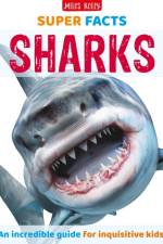 Super Facts Sharks af Miles Kelly