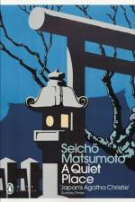 A Quiet Place af Seicho Matsumoto
