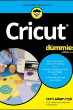 Cricut For Dummies af Kerri Adamczyk
