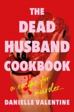 The Dead Husband Cookbook af Danielle Valentine