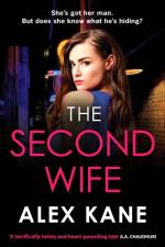 The Second Wife af Alex Kane