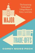 Major Trade-Offs af Corey Moss-Pech