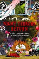 Mythogoria: Night Terrors Return af Chellie Carroll