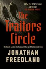 The Traitors Circle af Jonathan Freedland
