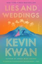 Lies and Weddings af Kevin Kwan