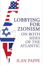 Lobbying for Zionism on Both Sides of the Atlantic