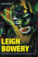 Leigh Bowery af Sofia (Queen Mary University of London) Vranou