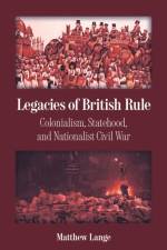 Legacies of British Rule af Matthew Lange