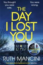 The Day I Lost You af Ruth Mancini