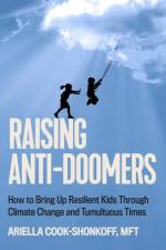Raising Anti-Doomers af Ariella Cook-Shonkoff