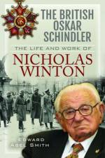 The British Oskar Schindler af Edward Abel Smith