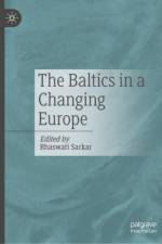 The Baltics in a Changing Europe