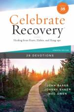 Celebrate Recovery Booklet, 28 Devotions, 35th Anniversary Edition af John Baker