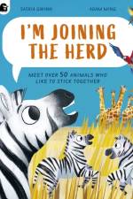 I'm Joining the Herd af Saskia Gwinn