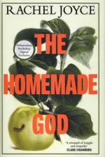 Homemade God (Signed Edition) af Rachel Joyce