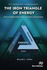 The Iron Triangle of Energy af Ronald L. Miller