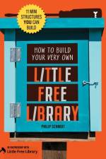 How to Build Your Very Own Little Free Library af Little Free Library
