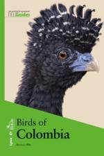 Birds of Colombia af Steven L Hilty