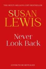 Never Look Back af Susan Lewis