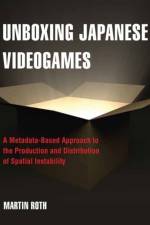 Unboxing Japanese Videogames af Martin Roth