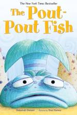 The Pout-Pout Fish af Deborah Diesen