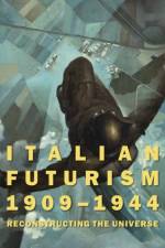 Italian Futurism, 1909–1944