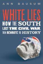 White Lies af Ann Bausum