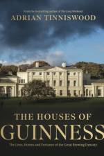 The Houses of Guinness af Adrian Tinniswood