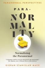 Paranormal Perspectives: PARA-NORMALITY af Kieran Stanislaw Mace