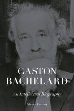 Gaston Bachelard af Steven Connor