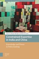 Constrained Expertise in India and China