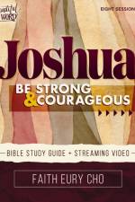 Joshua Bible Study Guide plus Streaming Video af Faith Eury Cho