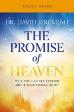 The Promise of Heaven Bible Study af Dr. David Jeremiah