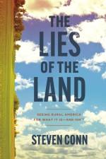 The Lies of the Land af Steven Conn