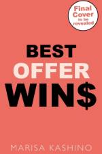 Best Offer Wins af Marisa Kashino
