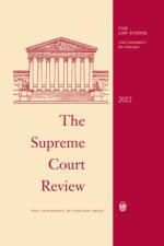 The Supreme Court Review, 2022 af David A Strauss