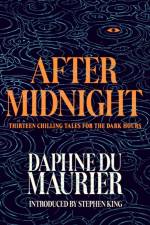 After Midnight af Daphne du Maurier