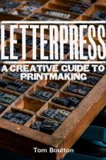 Letterpress af Tom Boulton