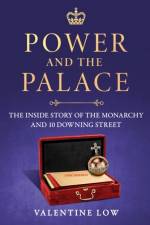 Power and the Palace af Valentine Low