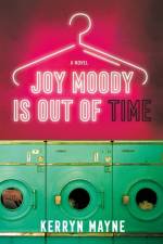 Joy Moody Is Out of Time af Kerryn Mayne