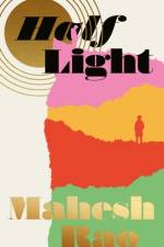 Half Light af Mahesh Rao