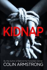Kidnap af Colin R Armstrong