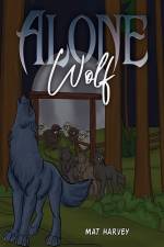 Alone Wolf af Mat Harvey
