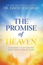 The Promise of Heaven af Dr. David Jeremiah